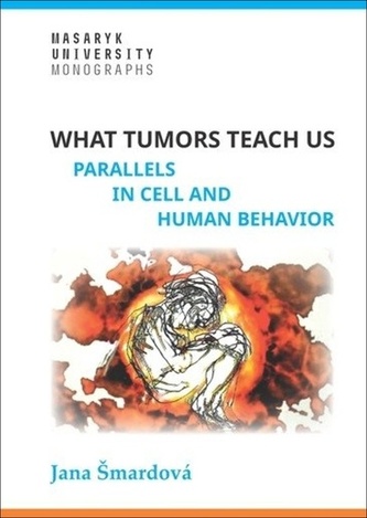 What tumors teach us - Parallels in cell and human behavior