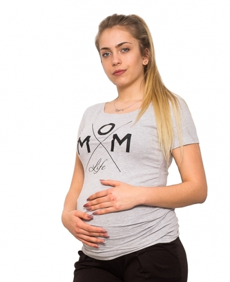 Be MaaMaa Těhotenské triko Mom Life - šedá, vel. S;  S (36)