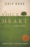 The Voice of the Heart: A Call to Full Living