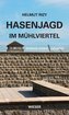 Hasenjagd im Mühlviertel