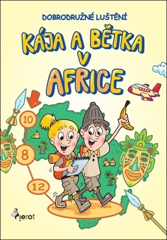 Kája a Bětka v Africe