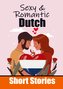 50 Sexy & Romantic Short Stories to Learn Dutch Language | Romantic Tales for Language Lovers | English and Dutch Side by Side