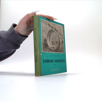 Strojní součásti díl IIb