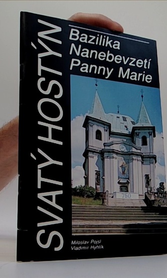 Svatý Hostýn - Bazilika Nanebevzetí Panny Marie