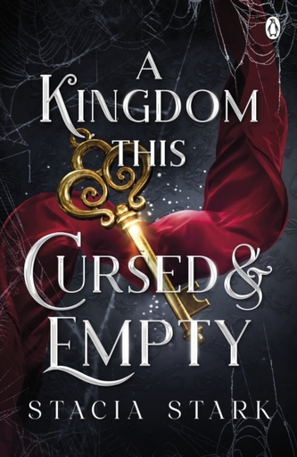 A Kingdom This Cursed and Empty: The enchanting slow burn romantasy series for fans of Raven Kennedy . . .