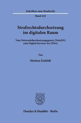 Strafrechtsdurchsetzung im digitalen Raum.