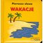 Pierwsze słowa - Wakacje