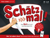 Schätz mal! True Crime Edition
