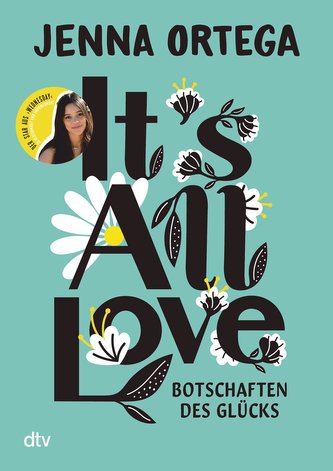 It's All Love - Botschaften des Glücks