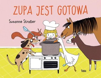 Zupa jest gotowa Zupa jest gotowa