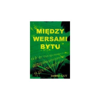 Między wersami bytu
