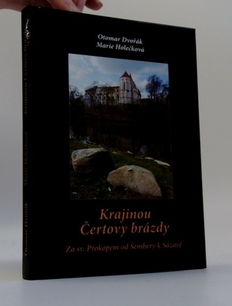 Krajinou Čertovy brázdy