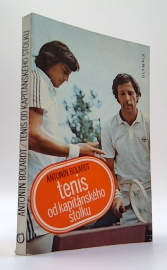 Antinín Bolsardt tenis od kapitánskéhp stolku