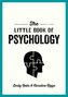 The Little Book of Psychology