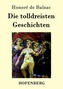 Die tolldreisten Geschichten