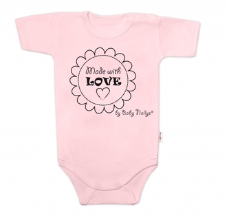 Body krátký rukáv Made with love, Baby Nellys, růžové, vel. 74; 74 (6-9m)