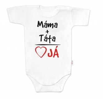 Body krátký rukáv s vtipným textem Baby Nellys, Máma+Táta, bílé, vel. 68; 68 (3-6m)