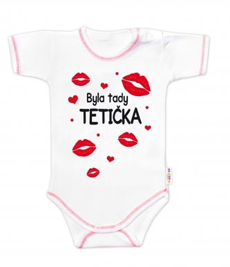 Body krátký rukáv s vtipným textem Baby Nellys, Byla tady tetička, vel. 80; 80 (9-12m)