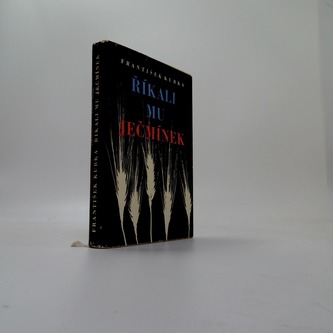 Říkali mu Ječmínek