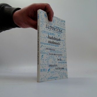 Slovníček hudebních osobností Slovníček hudebních osobností