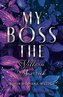My Boss (Band 1): The Villain & Maverick