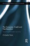 The Consumer, Credit and Neoliberalism