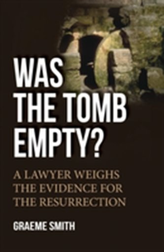 Was the Tomb Empty?