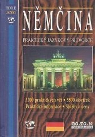 Němčina - praktický jazykový průvodce