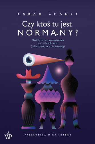 Czy ktoś tu jest normalny? Czy ktoś tu jest normalny?