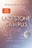 Lakestone Campus of Seattle, Band 1: What We Fear (Band 1 der New-Adult-Reihe von SPIEGEL-Bestsellerautorin Alexandra Flint | Li
