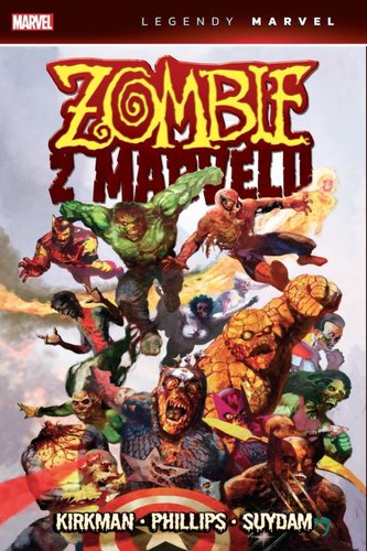 Zombie z Marvelu (Legendy Marvel) Zombie z Marvelu (Legendy Marvel)