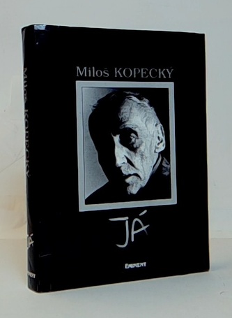 Já - Soukromý život Miloše Kopeckého