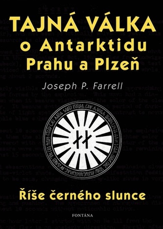 Tajná válka o Antarktidu, Prahu a Plzeň Tajná válka o Antarktidu, Prahu a Plzeň