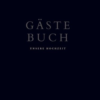 Gästebuch "Unsere Hochzeit"- Hochzeitsgästebuch BLACK Premium Hardcover 78 Seiten
