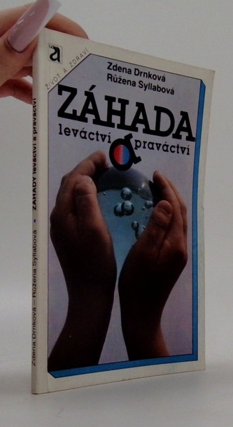 Záhada leváctví a praváctví