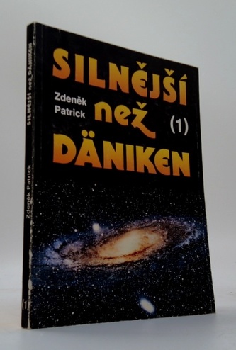 Silnější než Däniken I.