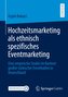 Hochzeitsmarketing als ethnisch spezifisches Eventmarketing