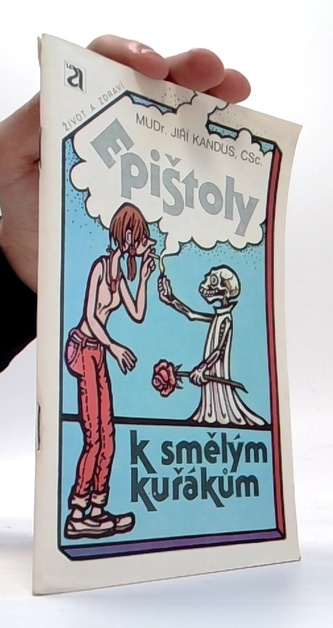 Epištoly k smělým kuřákům