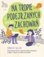 Na tropie podejrzanych zachowań