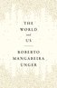 The World and Us