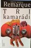 Tři kamarádi