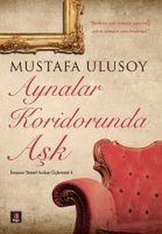 Aynalar Koridorunda Ask