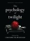 The Psychology of Twilight