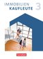 Immobilienkaufleute 3: Lernfelder 10-13. Schulbuch
