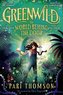 Greenwild the World Behind The Door