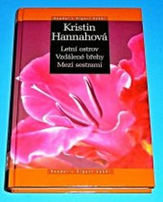 Letní ostrov, Vzdálené břehy, Mezi sestrami