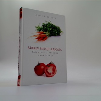 Mrkev miluje rajčata