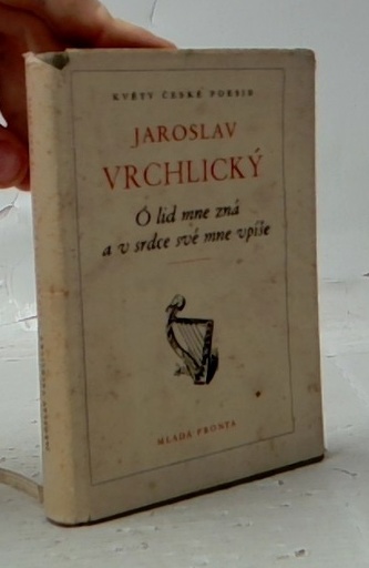 o lid mne zná a v srdce své mne vpíše