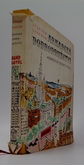 Arkadská dobrodružství horních deseti tisíc