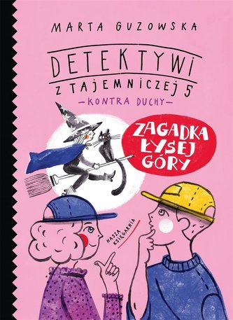 Zagadka Łysej Góry.